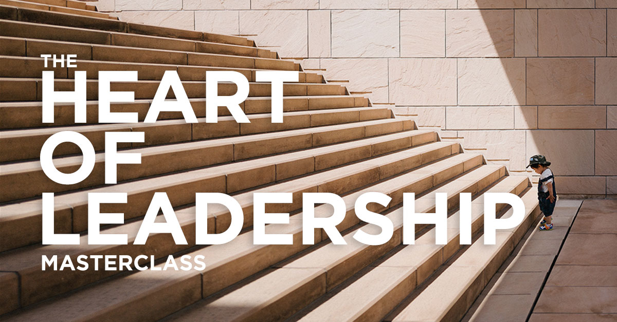 Read more about the article The Heart of Leadership Masterclass